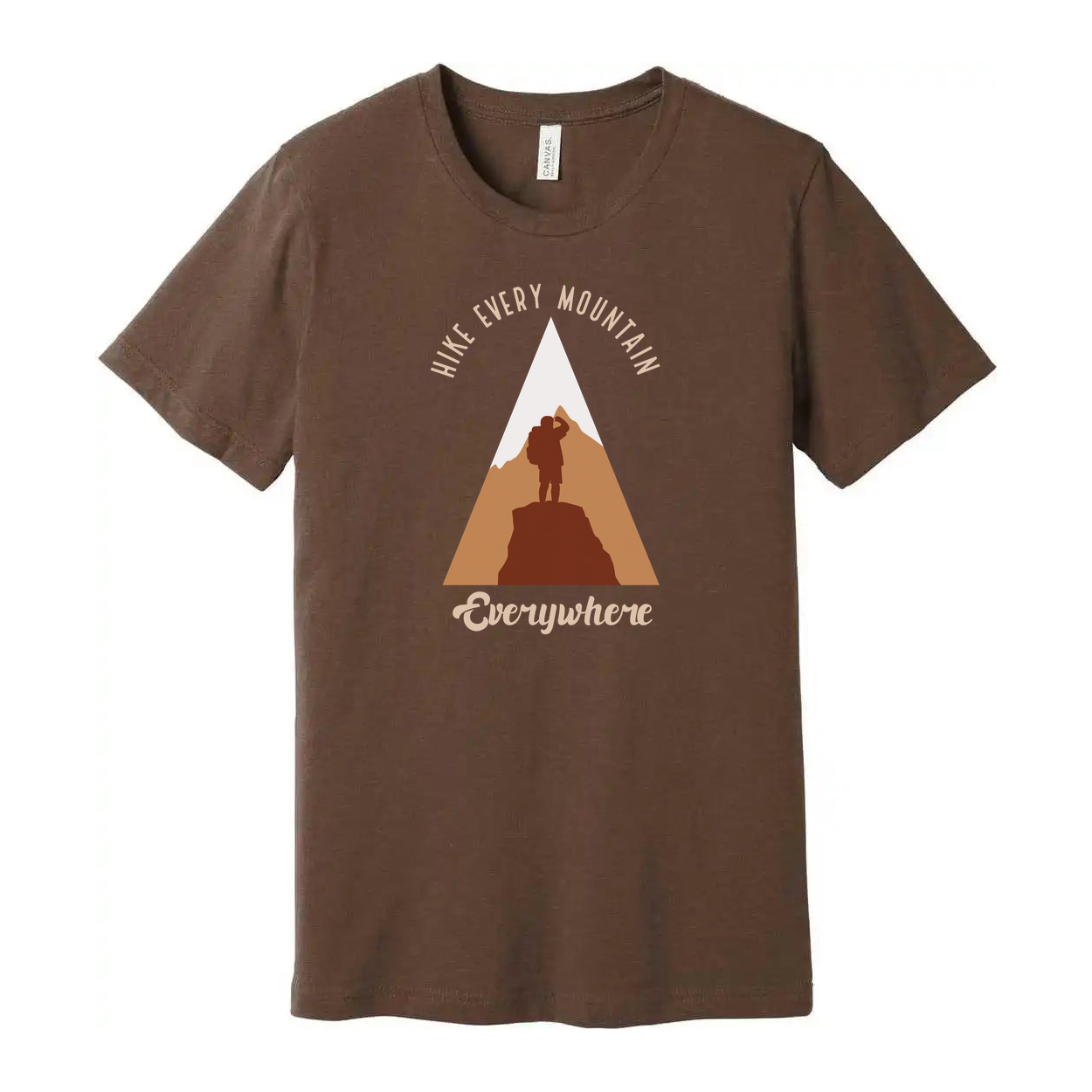 Unisex Outdoor Adventure T Shirt With Hike Every Mountain Everywhere Graphic Print