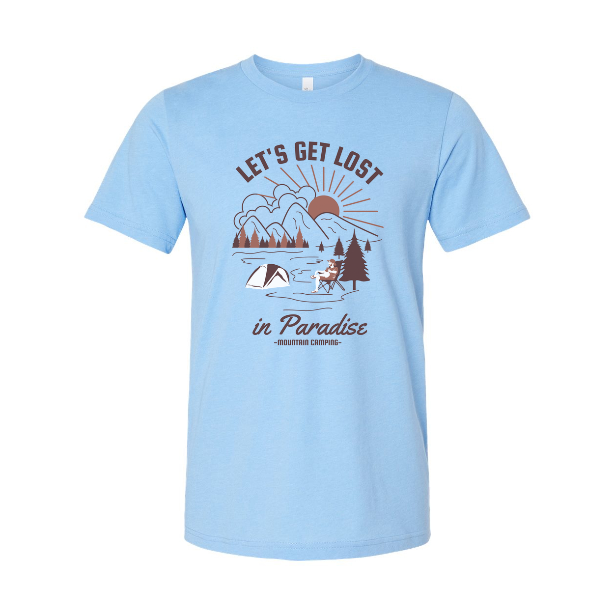 Let's Get Lost In Paradise Mountain Camping Graphic Tee For Outdoor Enthusiasts Unisex Shirt