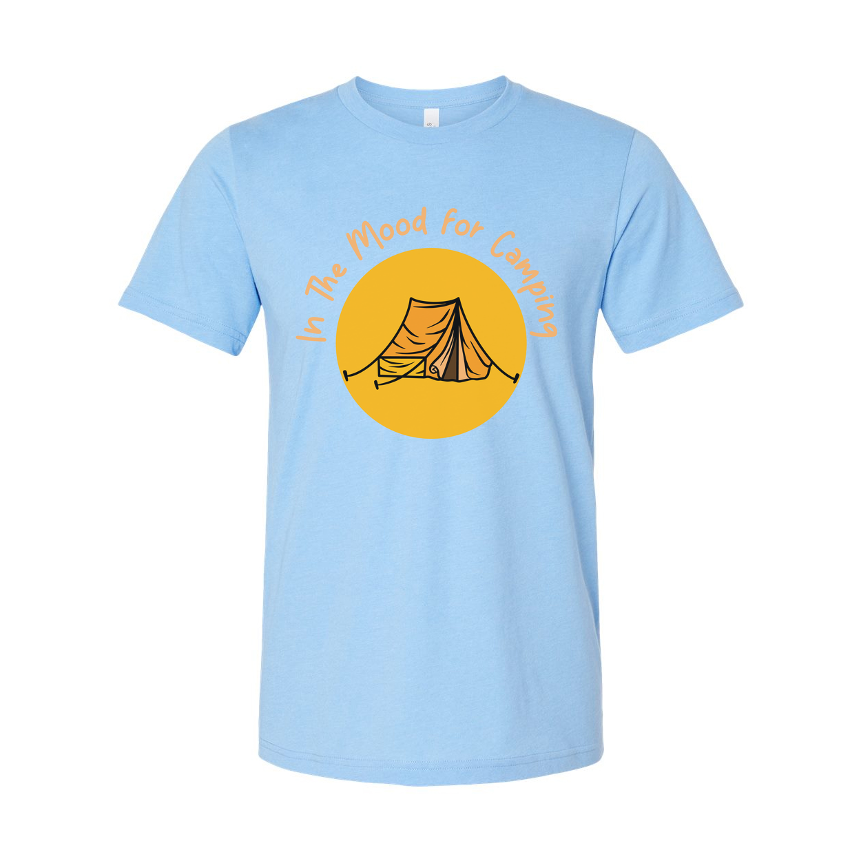 In The Mood For Camping Unisex Graphic T Shirt With Tent And Sun Illustration For Outdoors Enthusiasts