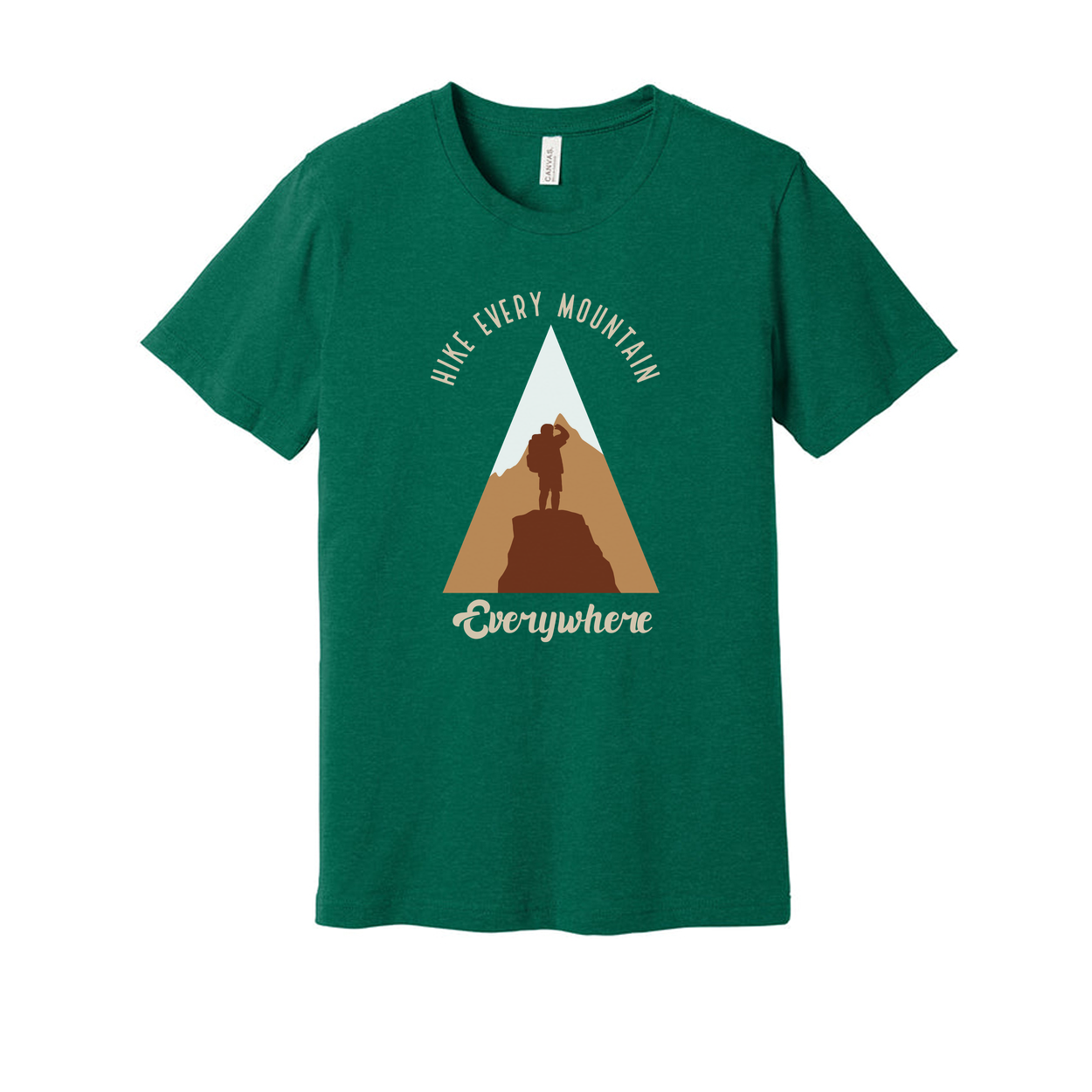 Unisex Outdoor Adventure T Shirt With Hike Every Mountain Everywhere Graphic Print