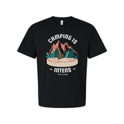 Camping Is For Adventurers Mountain Forest Landscape Graphic T Shirt For Outdoors Enthusiasts Unisex