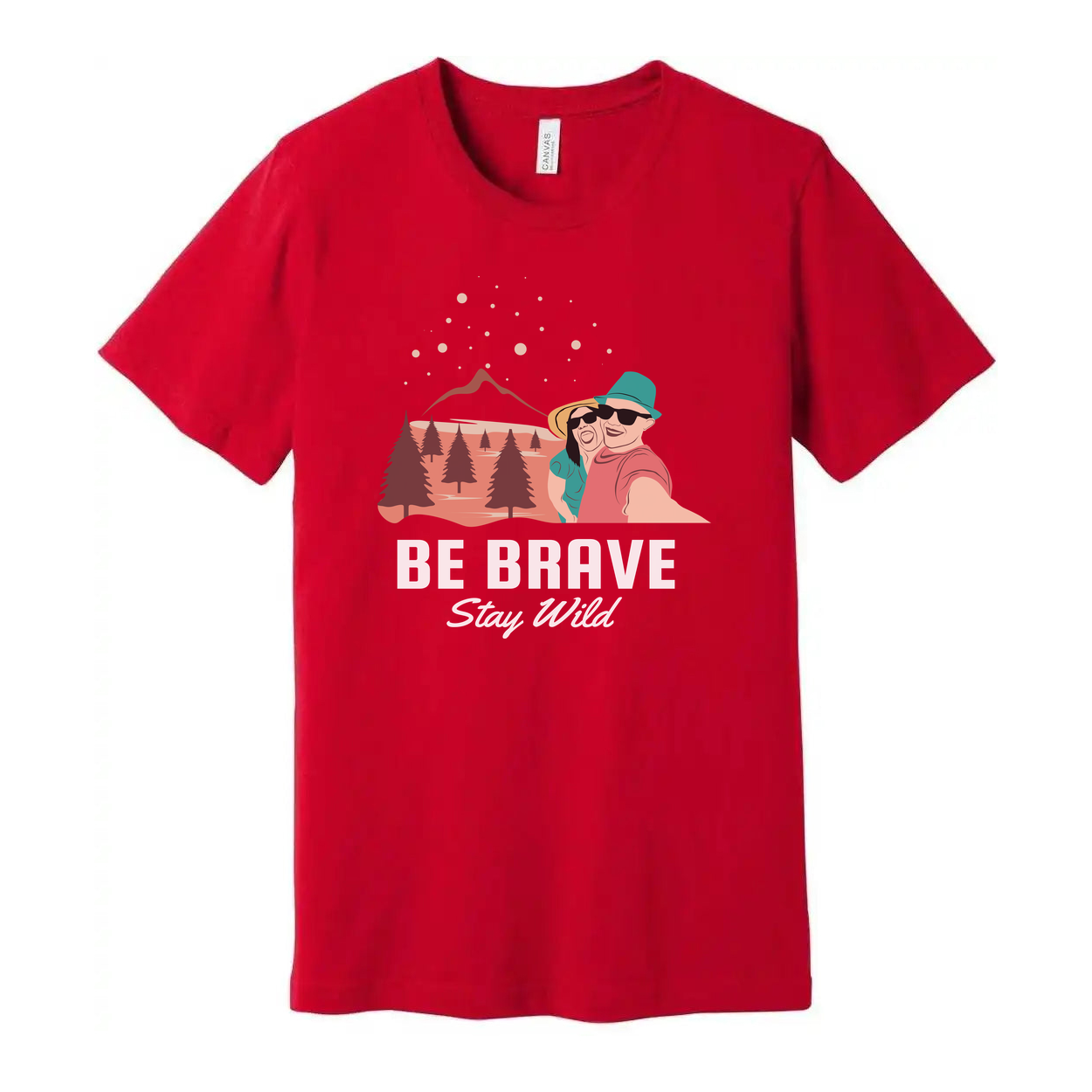 Be Brave Stay Wild Outdoor Couple Graphic Tee With Mountain Range And Pine Trees