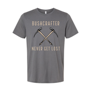 Bushcrafter Crossed Pickaxes Graphic Unisex Outdoor T Shirt Never Get Lost Adventure Ready Gear