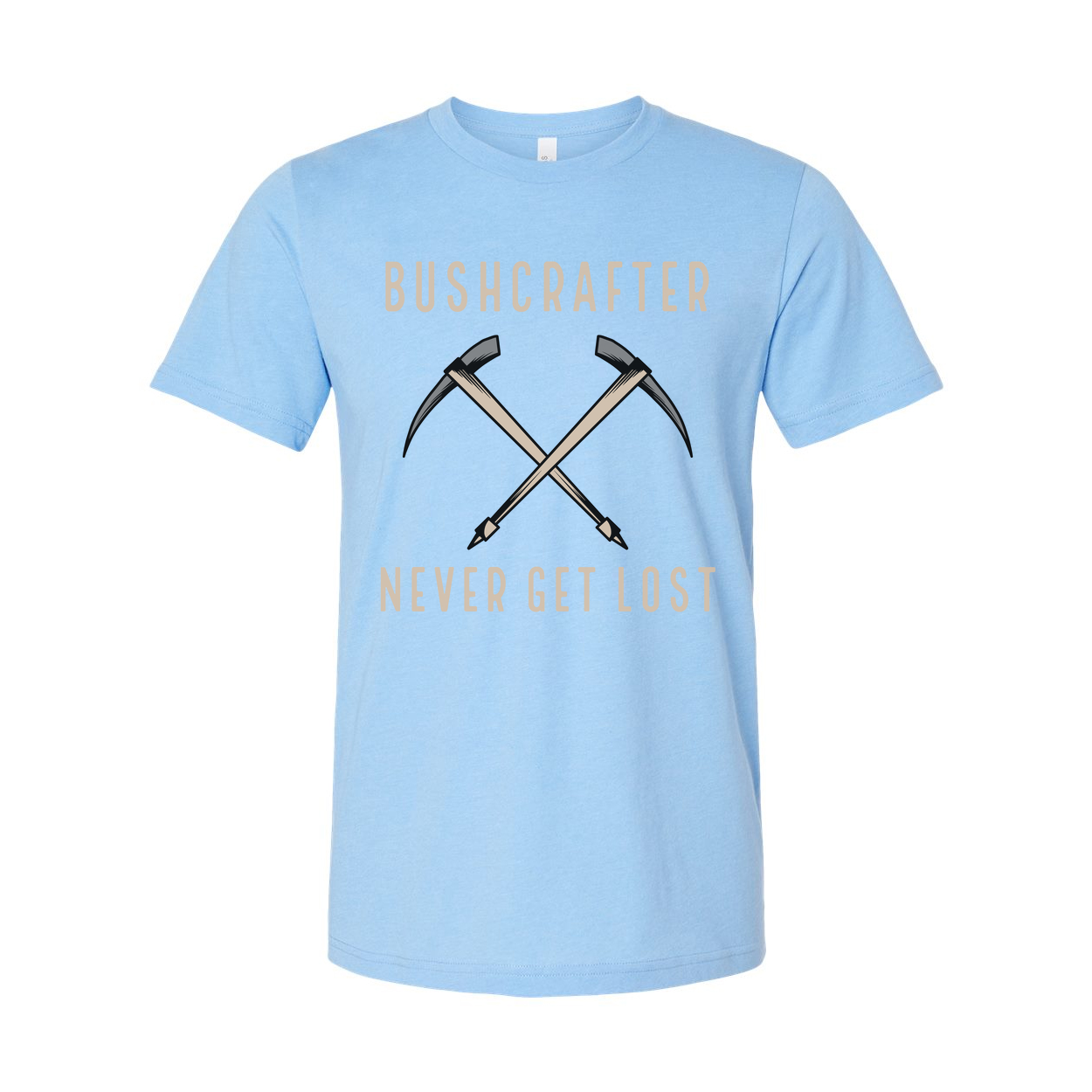 Bushcrafter Crossed Pickaxes Graphic Unisex Outdoor T Shirt Never Get Lost Adventure Ready Gear