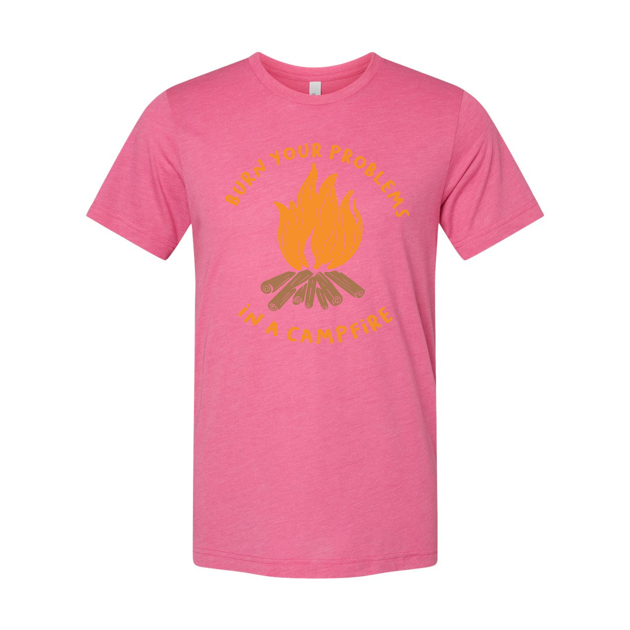 Unisex Outdoor Campfire Graphic T Shirt Featuring Burn Your Problems In A Campfire