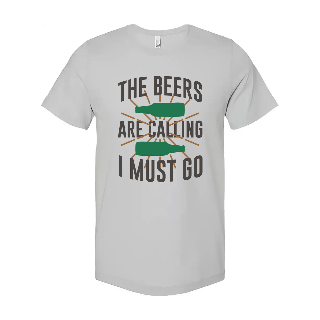 Unisex Beer Graphic Tee Shirt Featuring The Beers Are Calling I Must Go Quote For Beer Enthusiasts And Casual Wear
