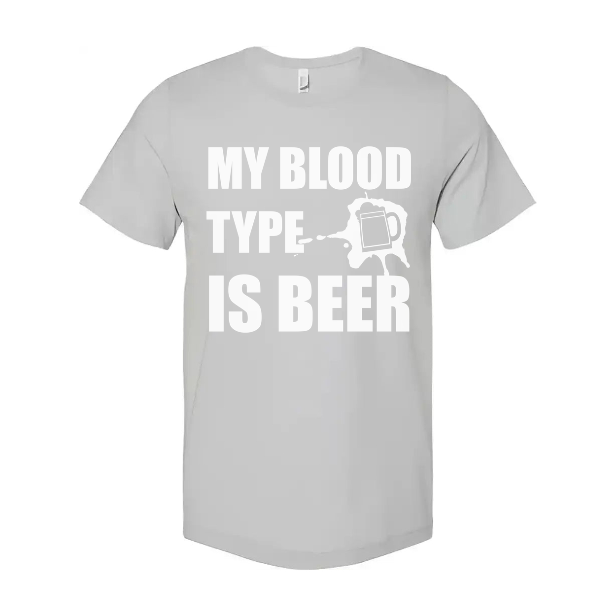 My Blood Type Is Beer Graphic Unisex T Shirt For Beer Lovers Casual Wear Everyday Clothes