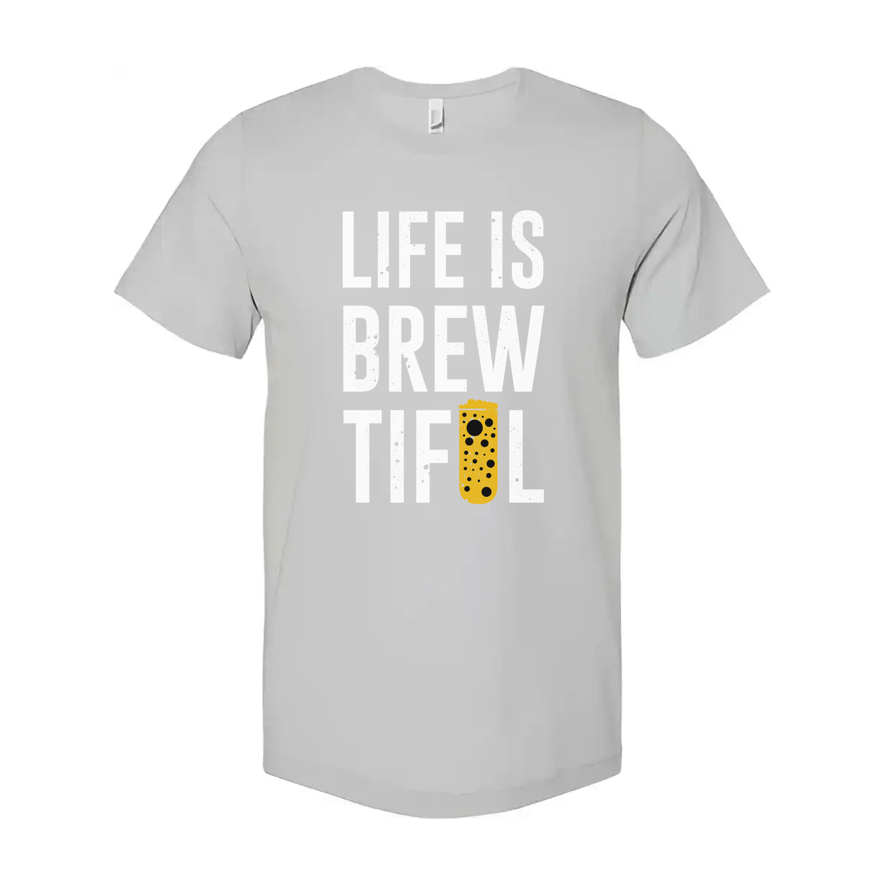 Life Is Brewtiful Beer Graphic T Shirt Unisex Short Sleeve Tee For Beer Lovers Everywhere