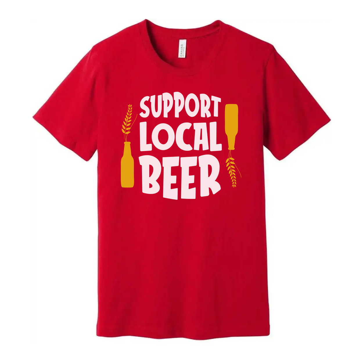 Support Local Beer Graphic Tee For Beer Enthusiasts Unisex T Shirt Casual Wear Everyday Comfort