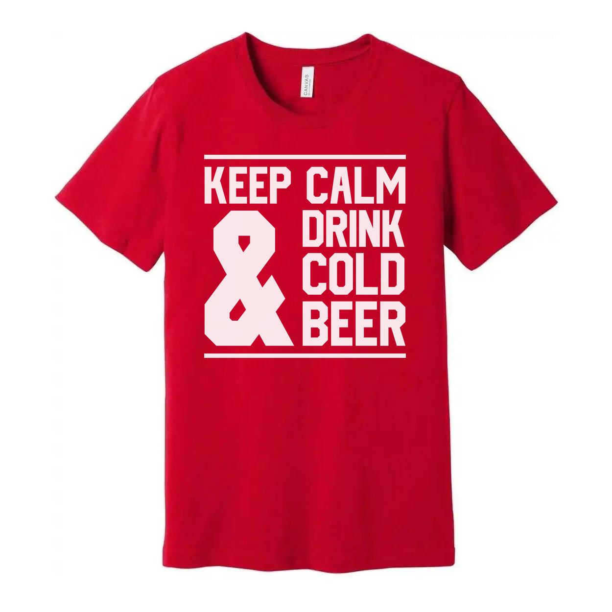 Keep Calm Drink Cold Beer Graphic Tee For Unisex Casual Wear All Day Comfort And Everyday Use