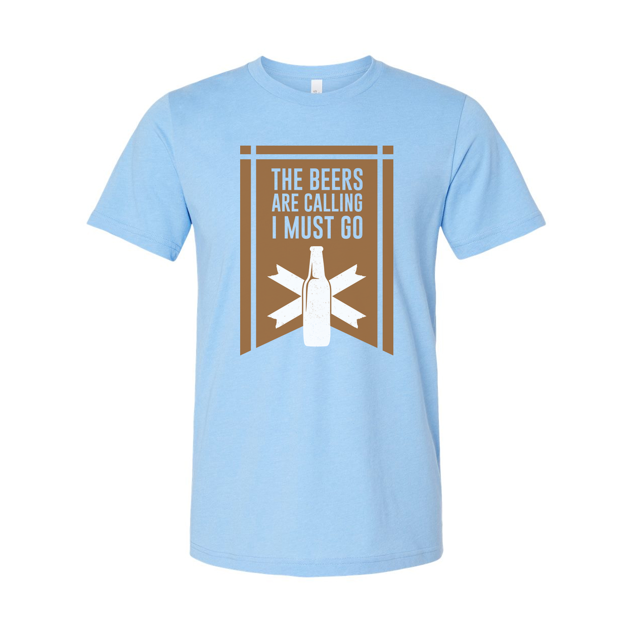 Unisex Beer T Shirt With Beers Are Calling I Must Go Graphic Design Featuring Bottle And Retro Banner