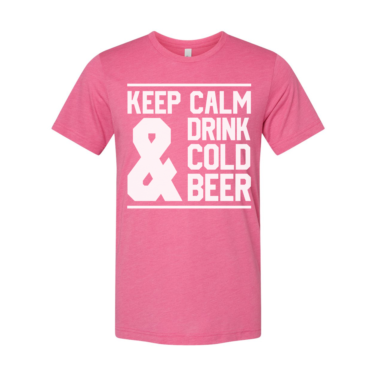 Keep Calm Drink Cold Beer Graphic Tee For Unisex Casual Wear All Day Comfort And Everyday Use
