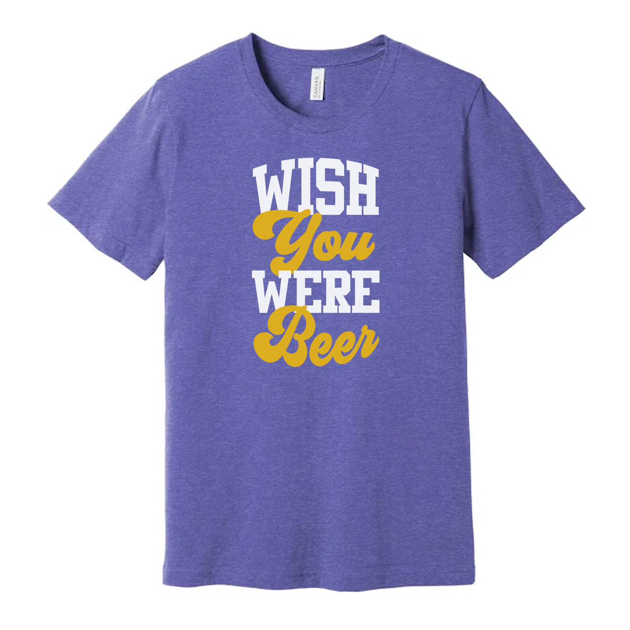 Wish You Were Beer Unisex Graphic Tee With Bold Yellow Script Typography For Casual Wear