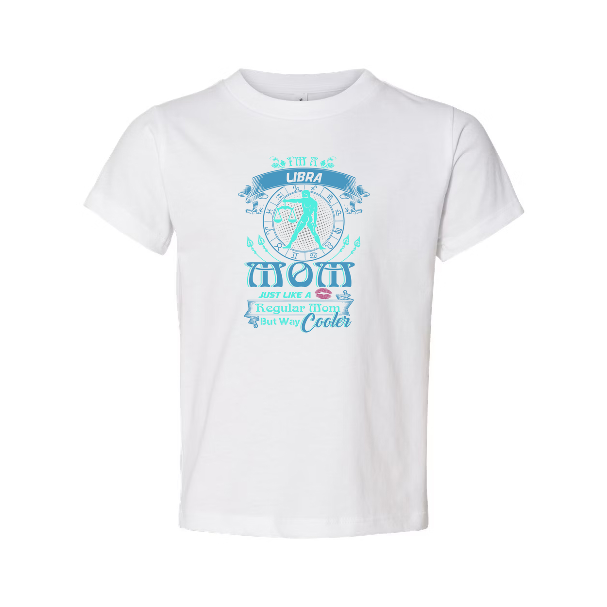 Libra Zodiac Mom Graphic Tee Unisex Design With Circle Symbol And Quote Just Like A Regular Mom But Way Cooler