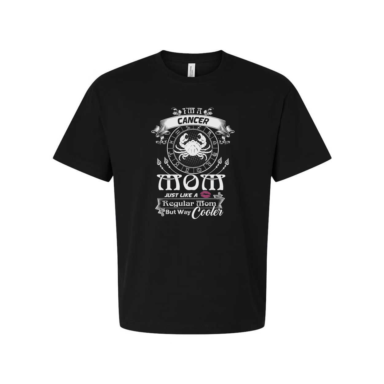 Cancer Zodiac Mom T-Shirt Unisex Graphic Tee Just Like A Regular Mom But Way Cooler