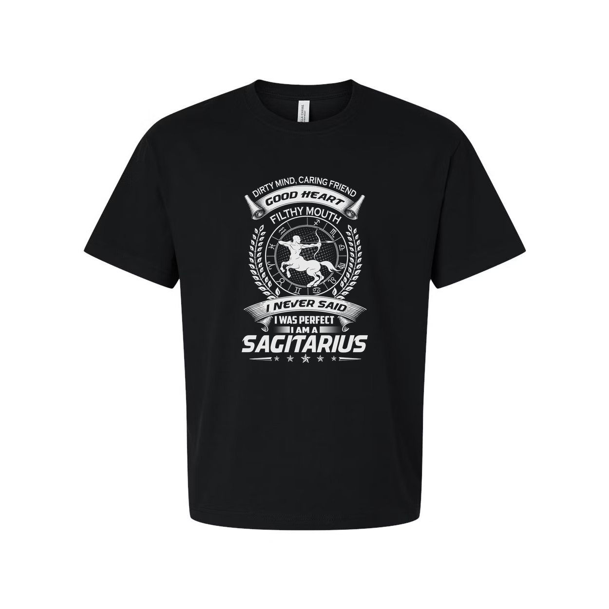 Sagittarius Zodiac Graphic Shirt I Never Said I Was Perfect Unisex Comfort Fit Tee