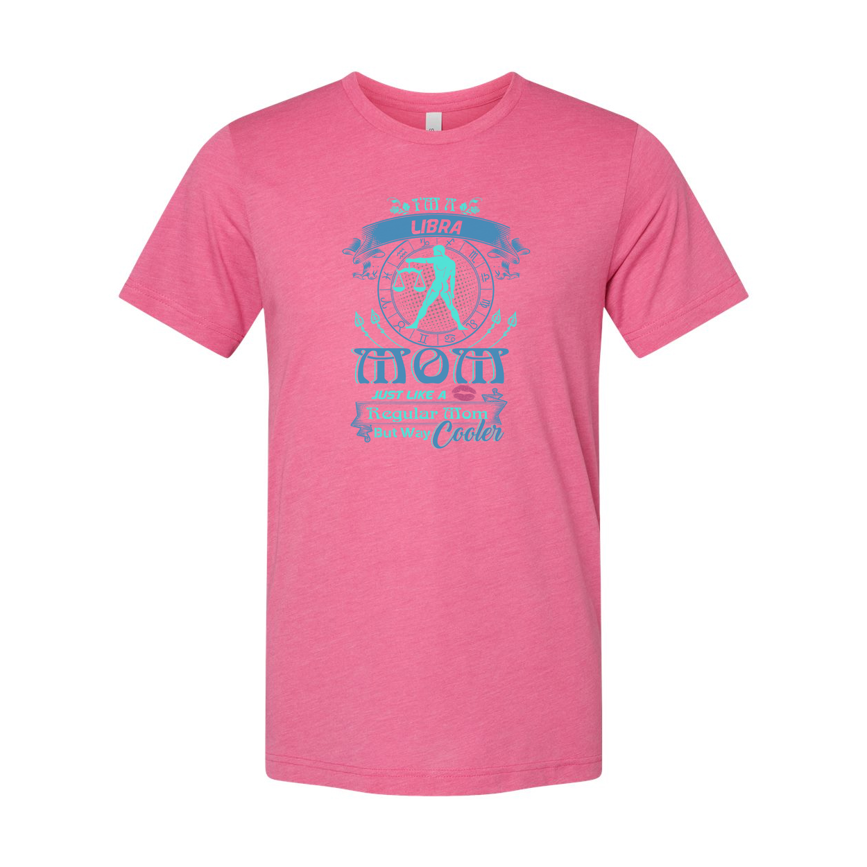 Libra Zodiac Mom Graphic Tee Unisex Design With Circle Symbol And Quote Just Like A Regular Mom But Way Cooler