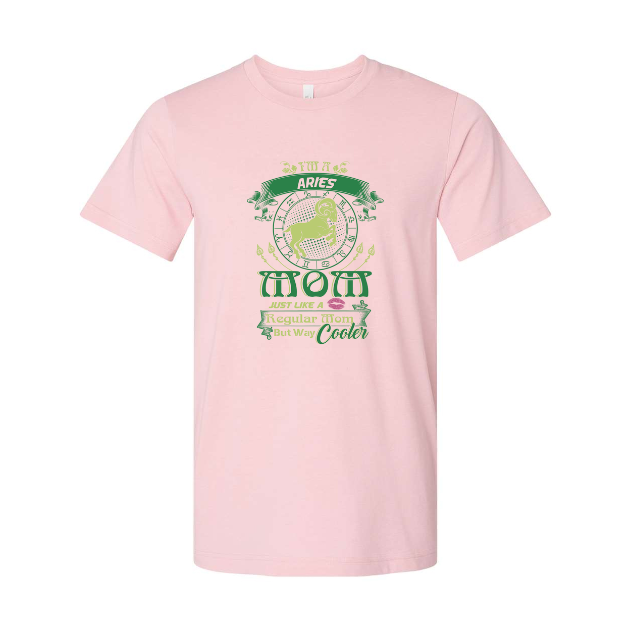 Aries Zodiac Mom T Shirt Just Like A Regular Mom But Way Cooler Graphic Unisex Apparel