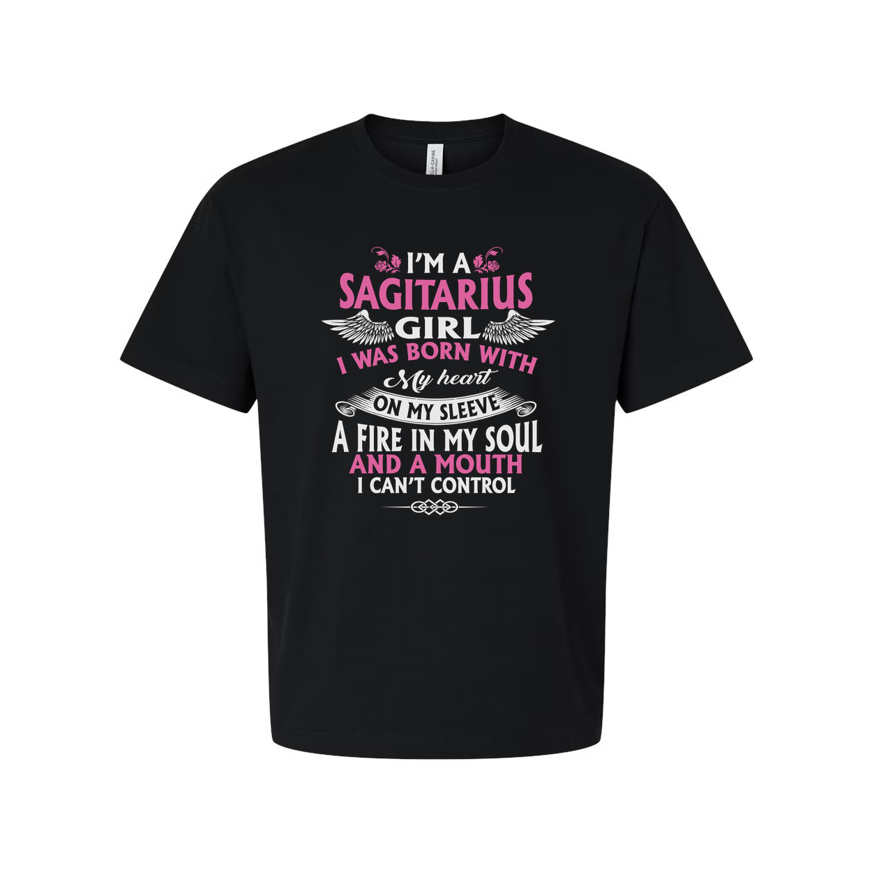 Sagittarius Girl T Shirt I Was Born With My Heart On My Sleeve And A Fire In My Soul