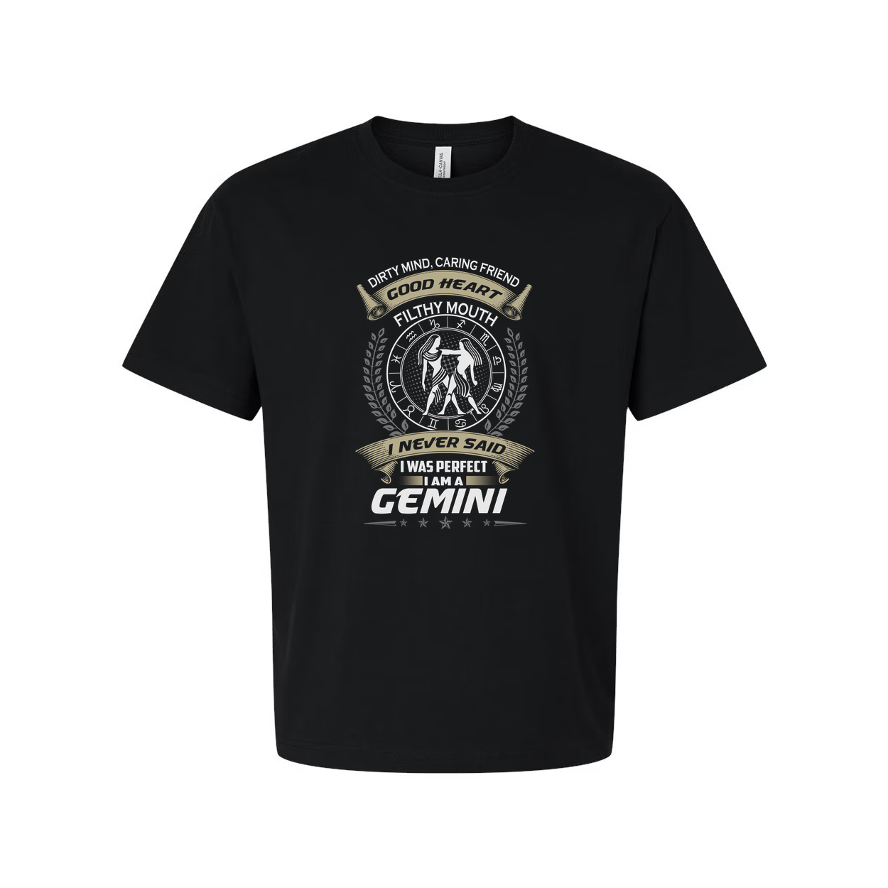 Gemini Zodiac Graphic Unisex T Shirt With Emblem Laurel Wreath And The Motto I Never Said I Was Perfect