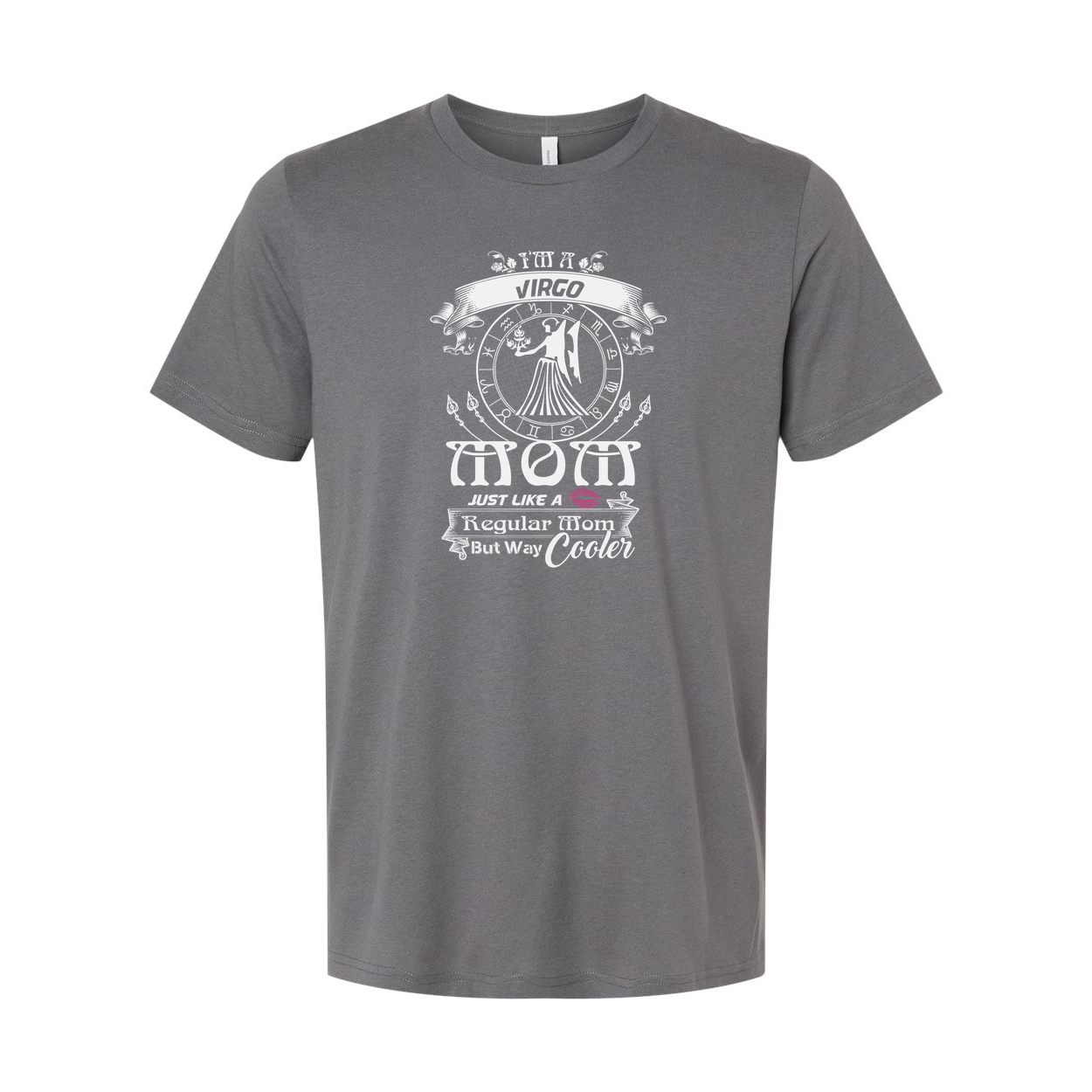 Virgo Zodiac Unisex T Shirt Featuring Just Like A Regular Mom But Way Cooler Design