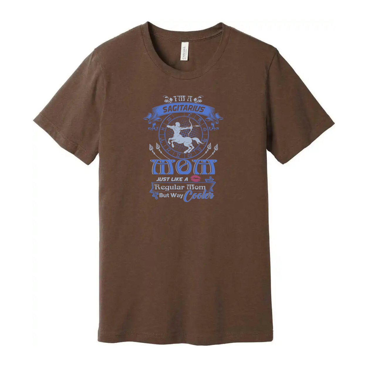 Sagittarius Mom Graphic Tee Unisex Zodiac Shirt With Quote Just Like A Regular Mom But Way Cooler