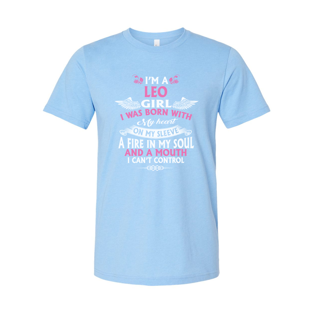 Leo Zodiac Graphic Unisex T Shirt I Am A Leo Girl Born With A Heart On My Sleeve