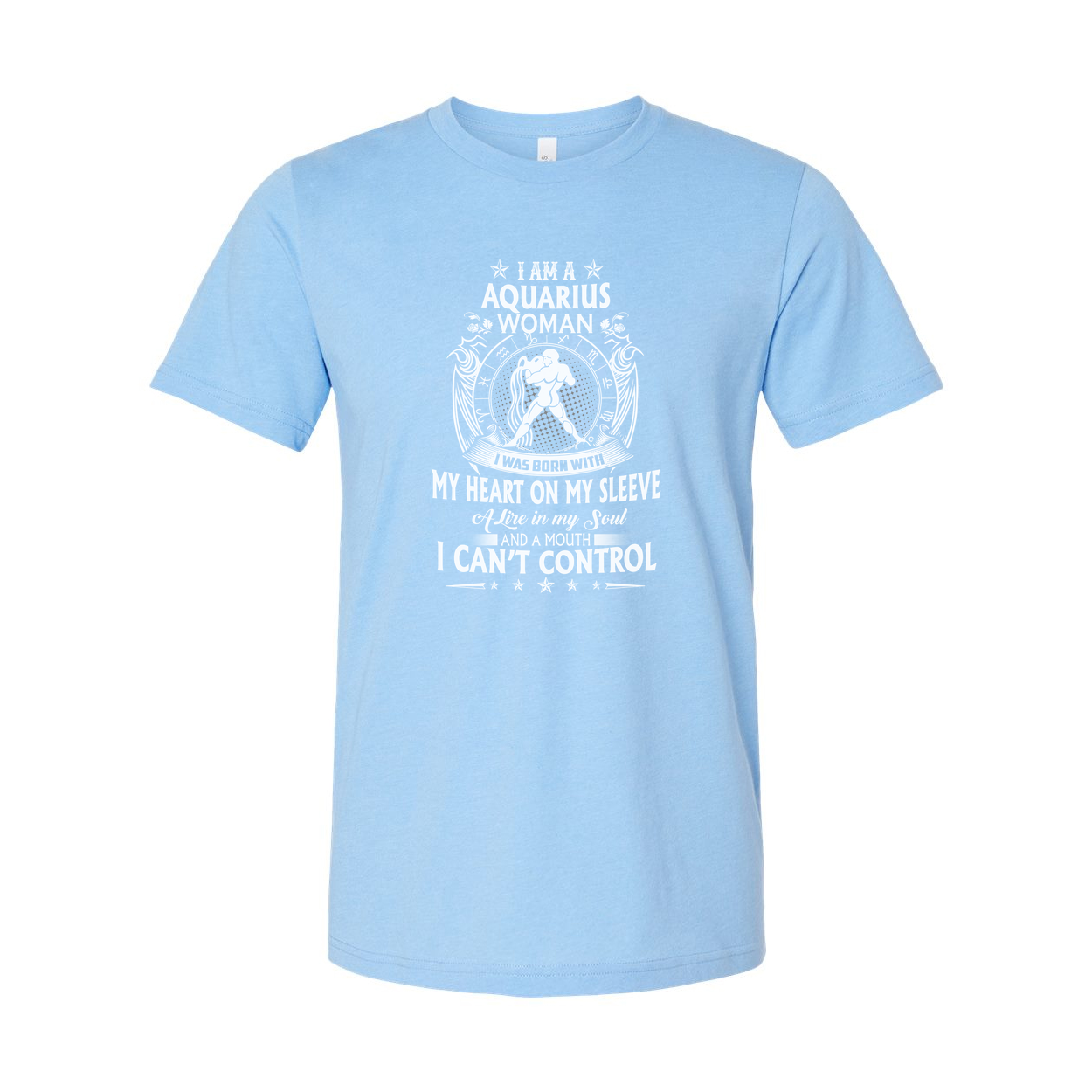 Zodiac Aquarius Unisex T Shirt With Aquarius Woman Quote And Graphic Design For Astrology Fans