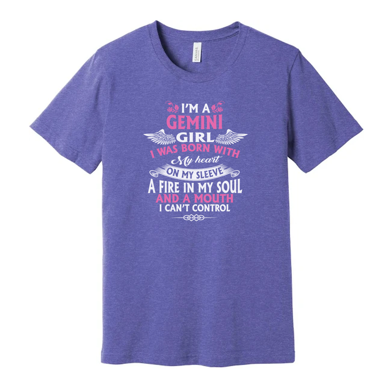 Gemini Girl Zodiac T Shirt With Quote I Was Born With A Heart On My Sleeve And A Fire In My Soul
