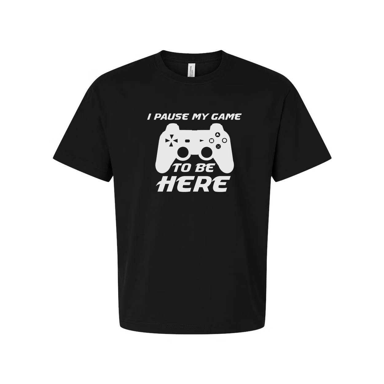 Unisex Gamer Graphic Tee With Controller Silhouette And The Phrase I Pause My Game To Be Here