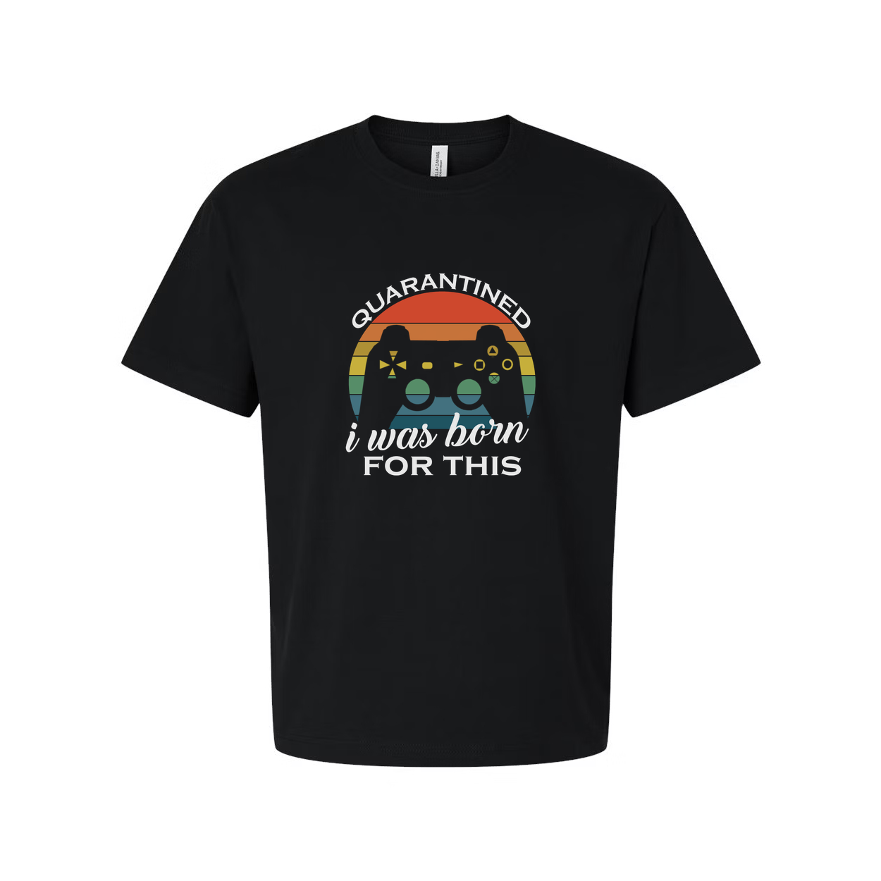 Unisex Gamer T Shirt With Rainbow Retro Controller Graphic And I Was Born For This Quote