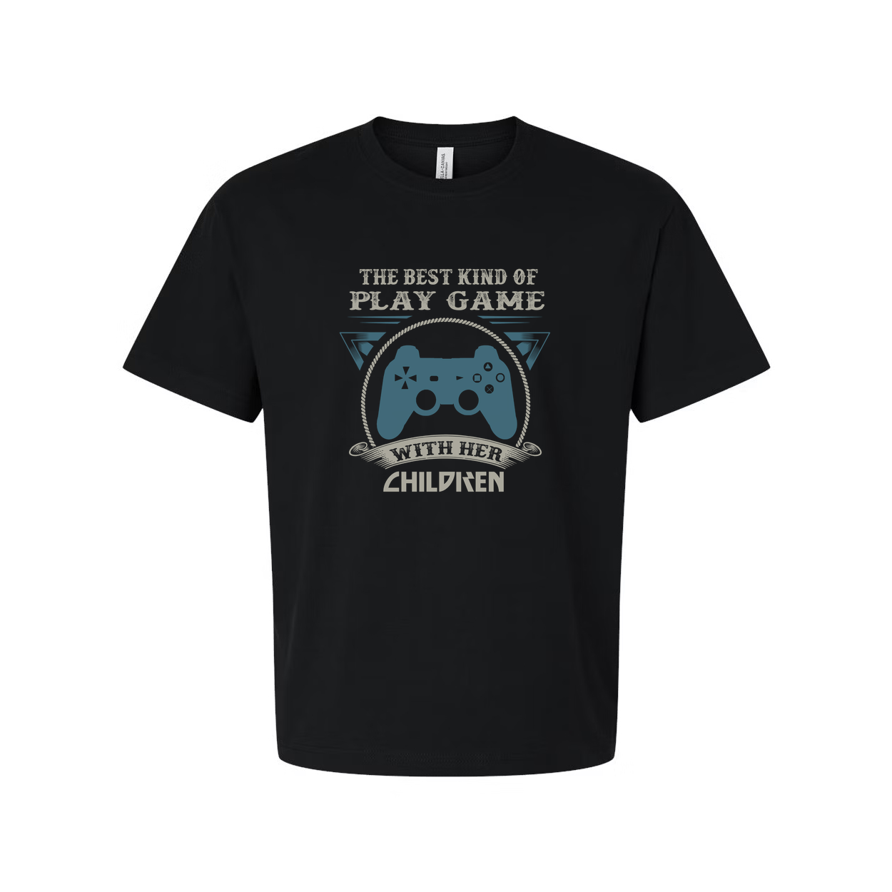 Unisex Gamer T Shirt With Controller Graphic And The Best Kind Of Play Game With Her Children Quote