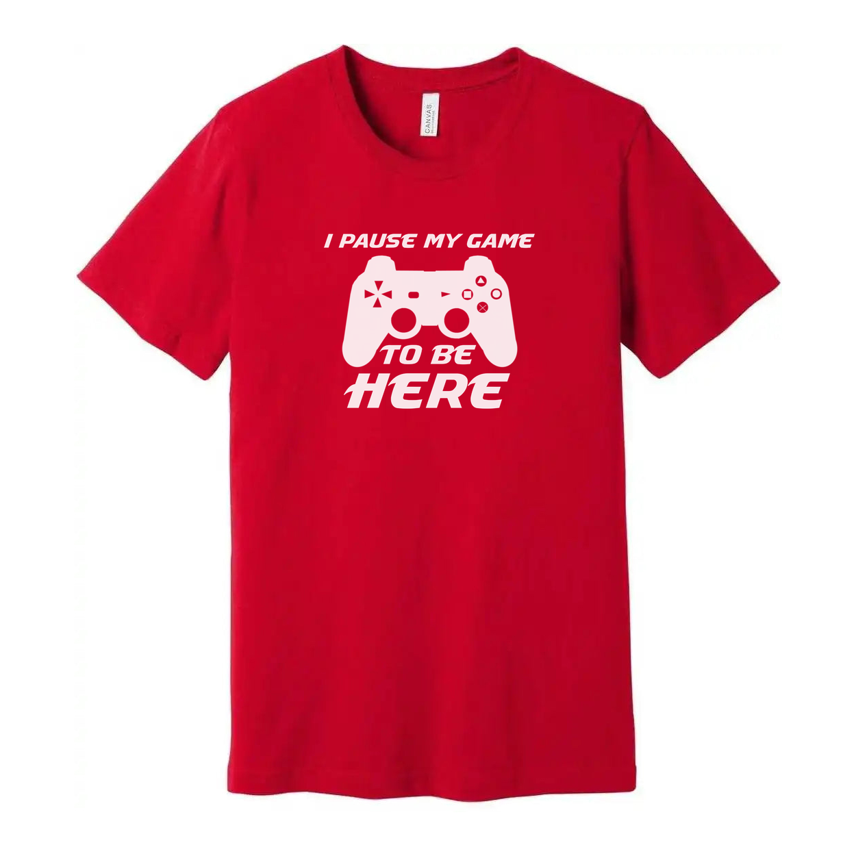Unisex Gamer Graphic Tee With Controller Silhouette And The Phrase I Pause My Game To Be Here