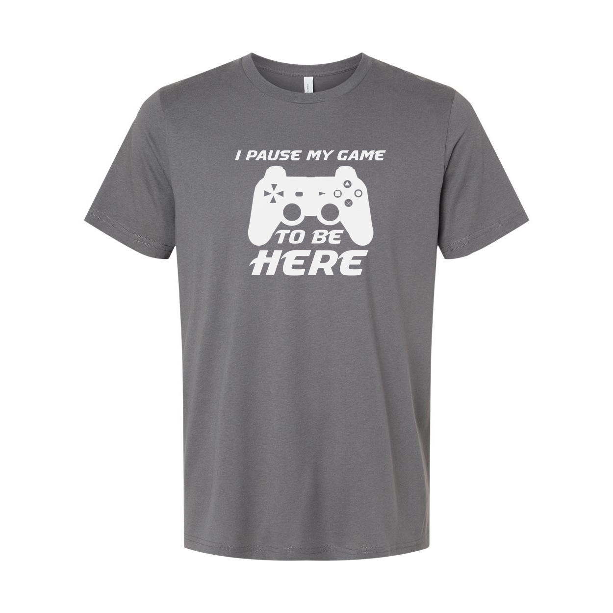 Unisex Gamer Graphic Tee With Controller Silhouette And The Phrase I Pause My Game To Be Here