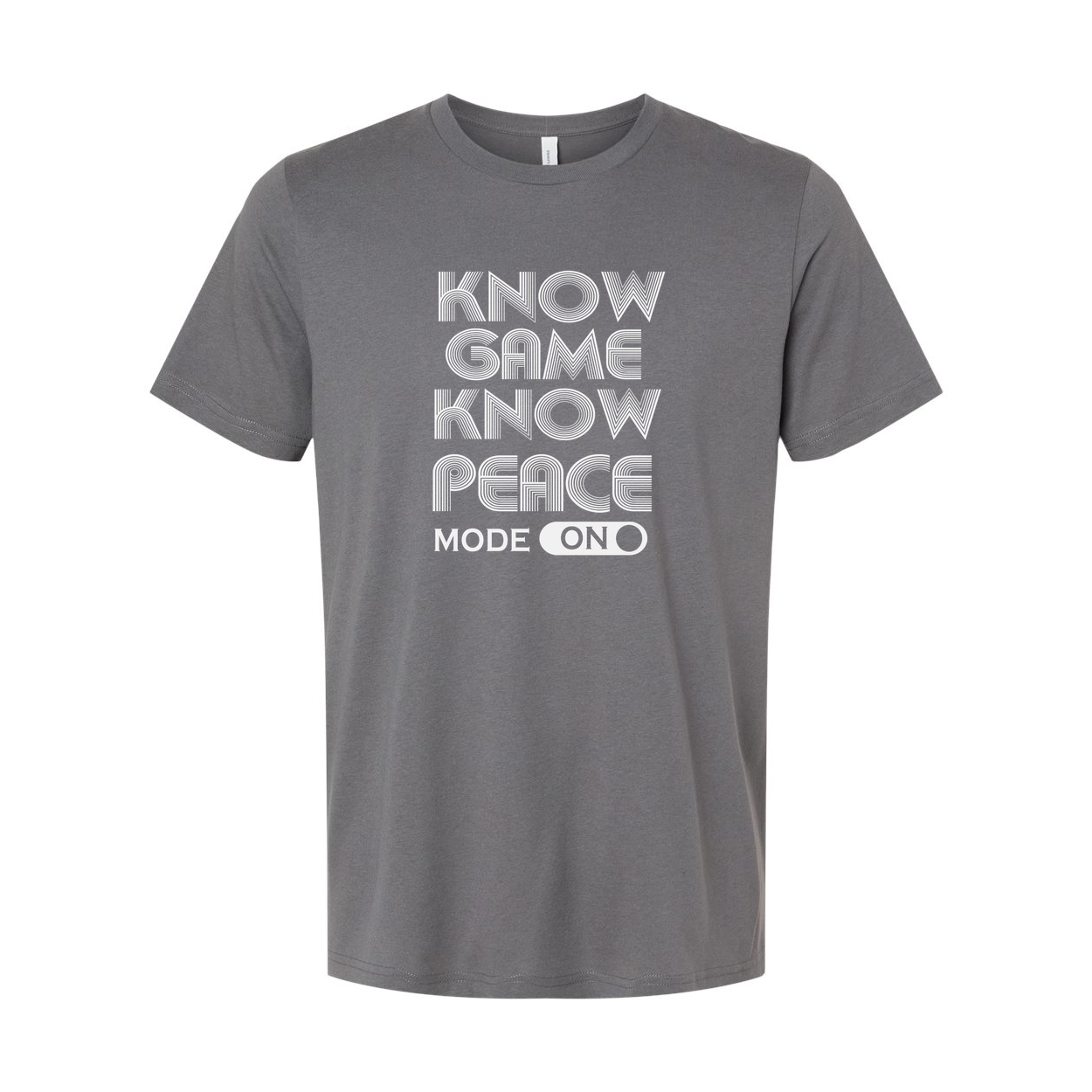 Unisex Gamer T Shirt Featuring Know Game Know Peace Mode On Print Graphic Tee Design Edition