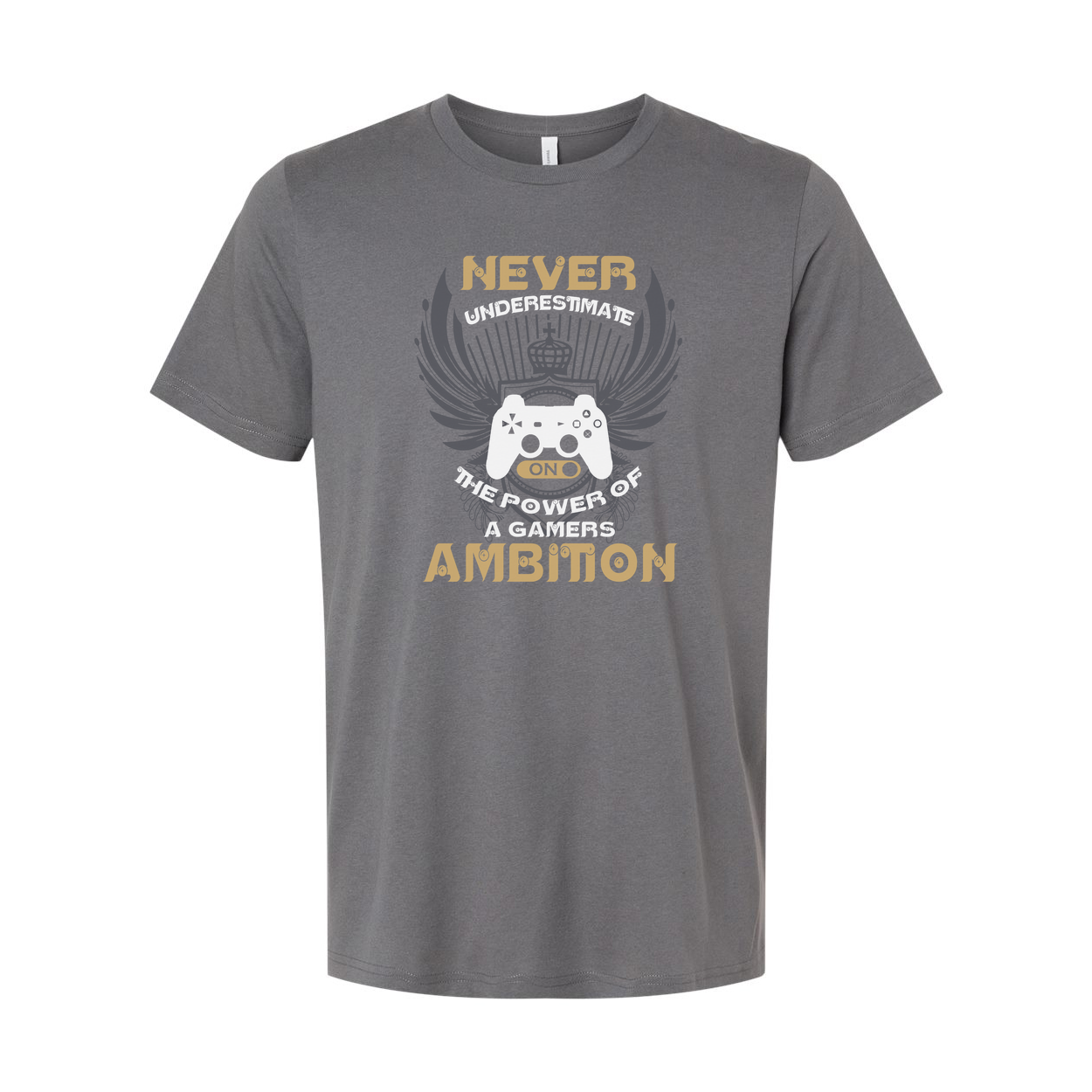 Never Underestimate A Gamer Ambition Graphic Tee