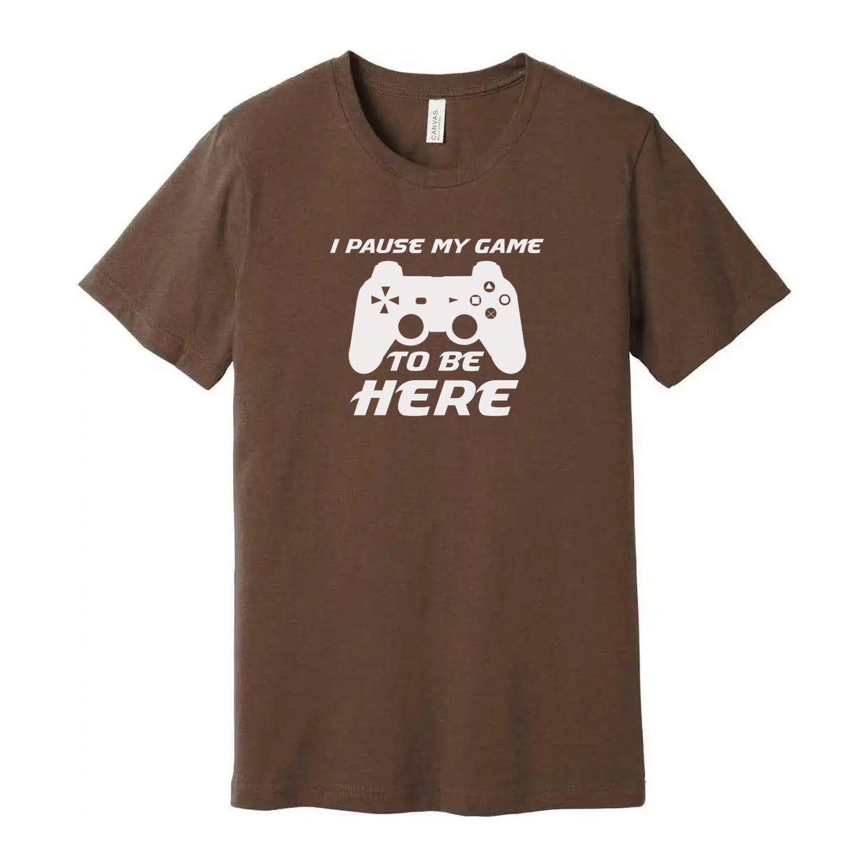 Unisex Gamer Graphic Tee With Controller Silhouette And The Phrase I Pause My Game To Be Here