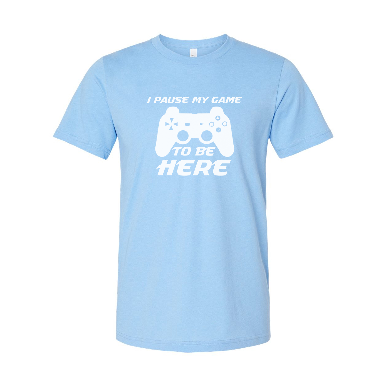 Unisex Gamer Graphic Tee With Controller Silhouette And The Phrase I Pause My Game To Be Here