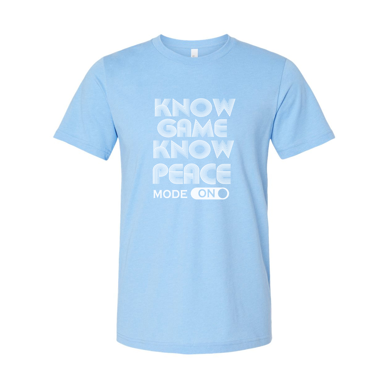 Unisex Gamer T Shirt Featuring Know Game Know Peace Mode On Print Graphic Tee Design Edition