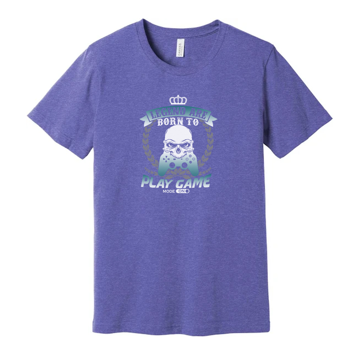 Unisex Gamer Graphic T Shirt With Legend Are Born To Play Game Laurel Wreath Emblem