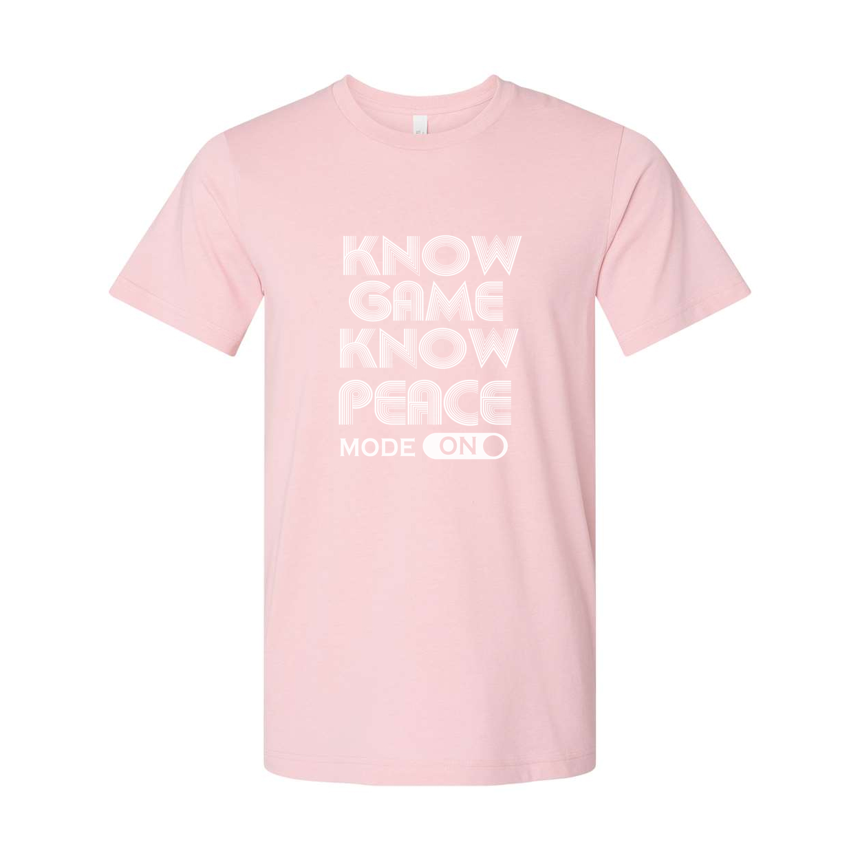 Unisex Gamer T Shirt Featuring Know Game Know Peace Mode On Print Graphic Tee Design Edition