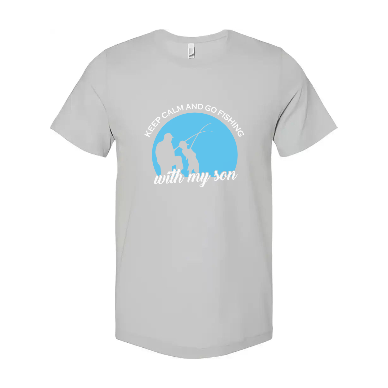Keep Calm And Go Fishing With My Son Graphic Tee For Adults Unisex Short Sleeve Crew Neck