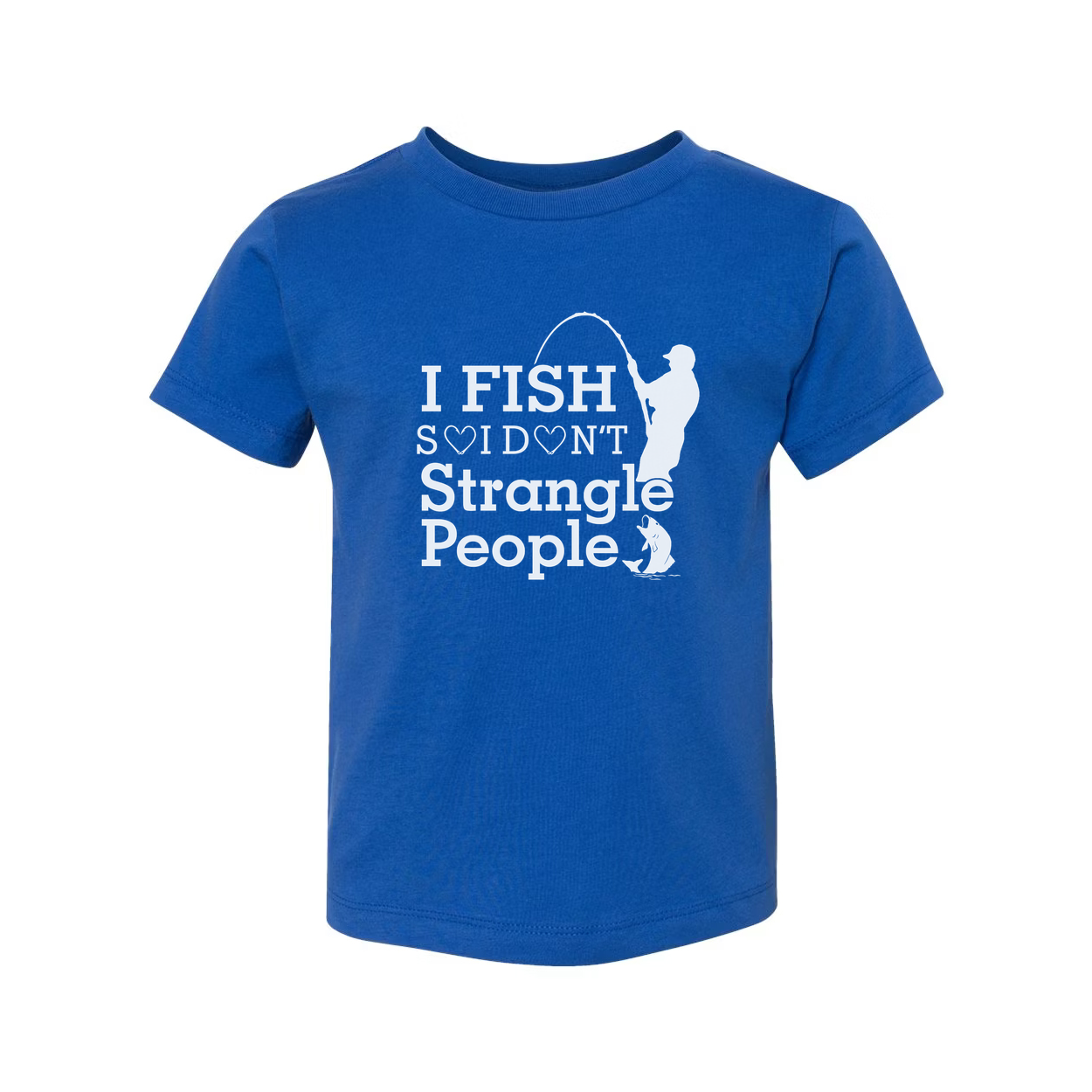 Unisex Fishing T Shirt With I Fish Dont Strangle People