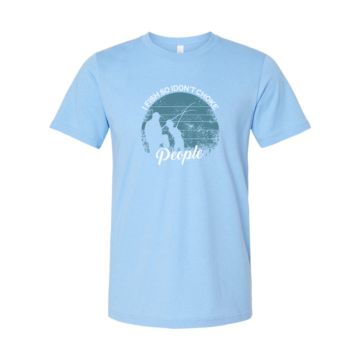 Unisex Fishing Graphic Tee With I Fish So I Dont Choke In A Retro Circle Design Style