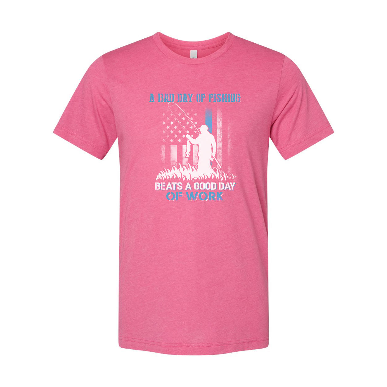 Unisex Fishing Themed Graphic T Shirt Slogan A Bad Day Of Fishing Beats A Good Day Of Work