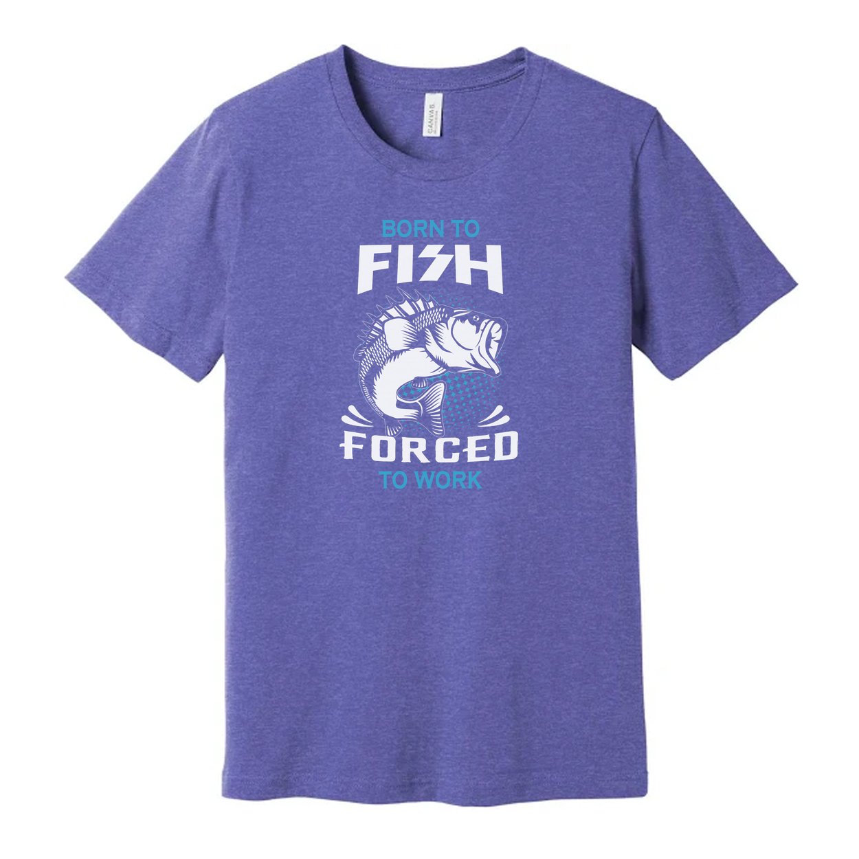 Unisex Fishing T Shirt With Born To Fish Forced To Work Graphic Print Tee For Outdoor Adventure