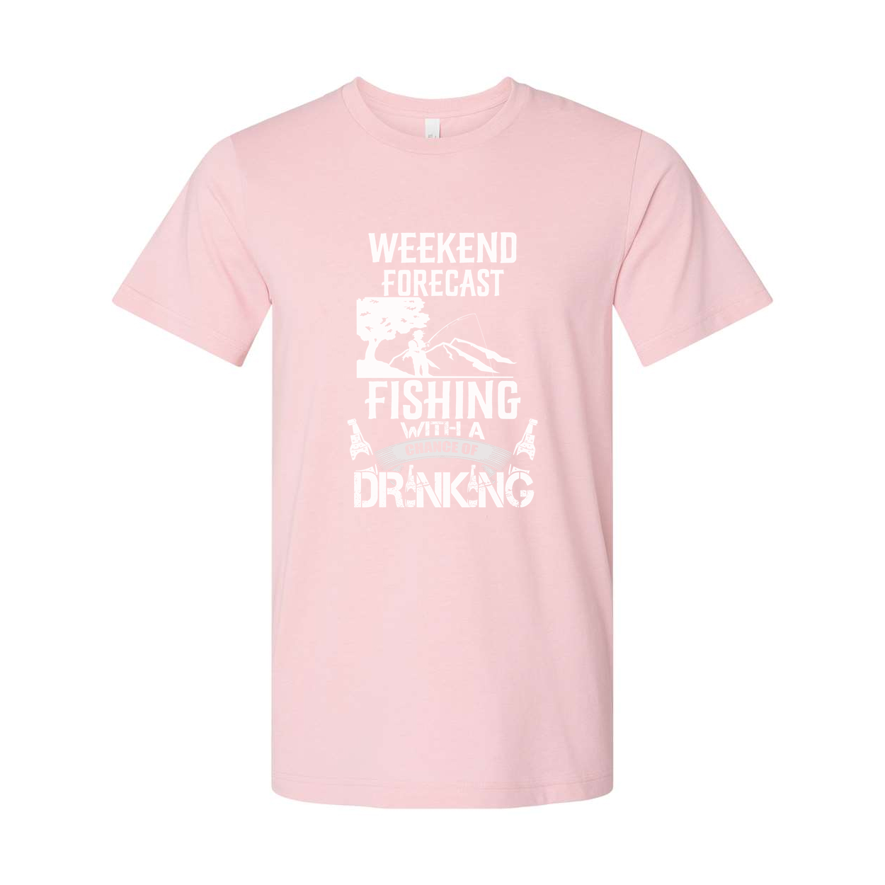Weekend Forecast Fishing Graphic Tee With A Chance Of Drinking For Outdoor Enthusiasts