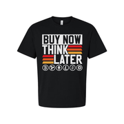 Crypto Unisex Graphic Tee Featuring Buy Now Think Later Design With Crypto Logos