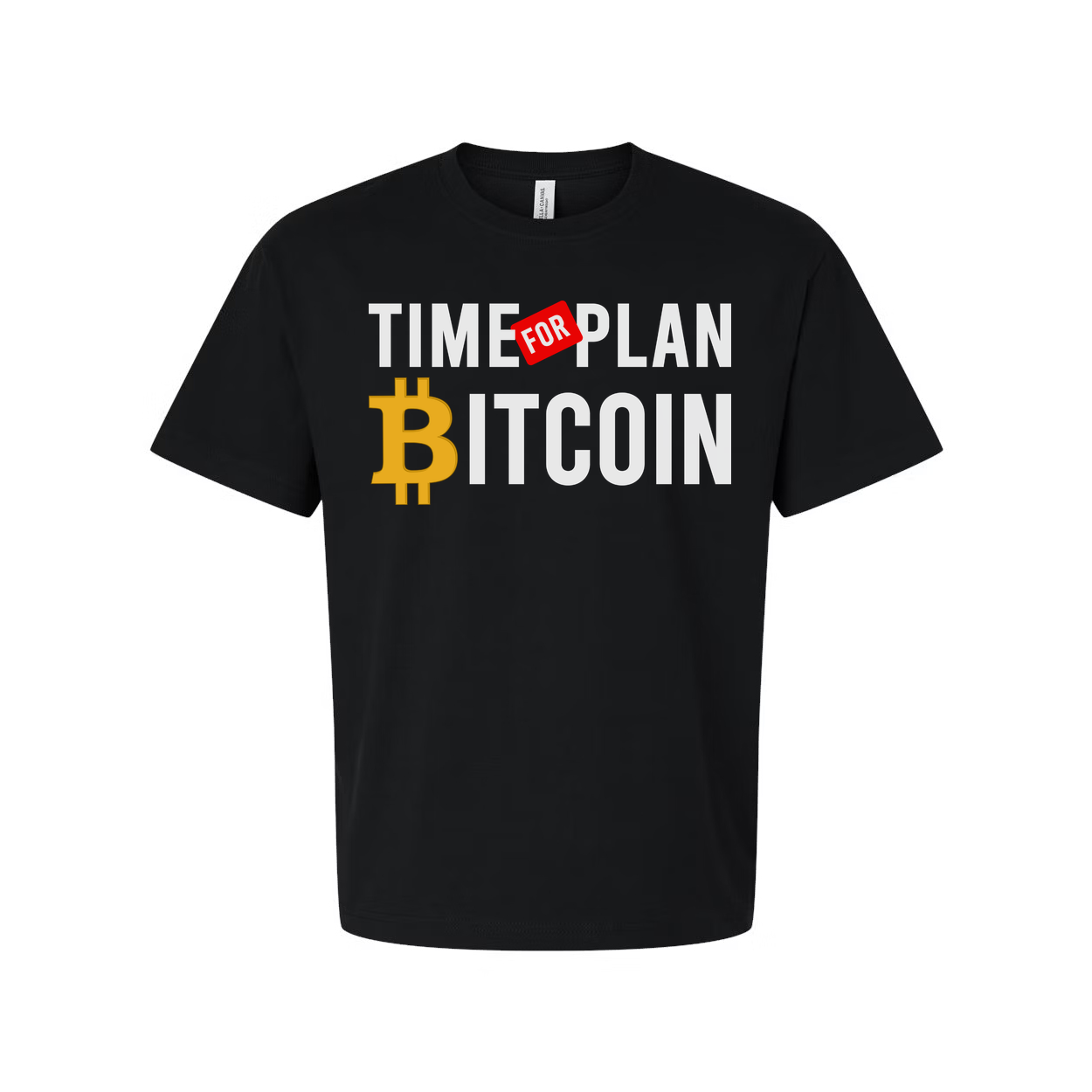 Time For Plan Bitcoin Graphic Unisex Short Sleeve Tee For Crypto Enthusiasts Worldwide