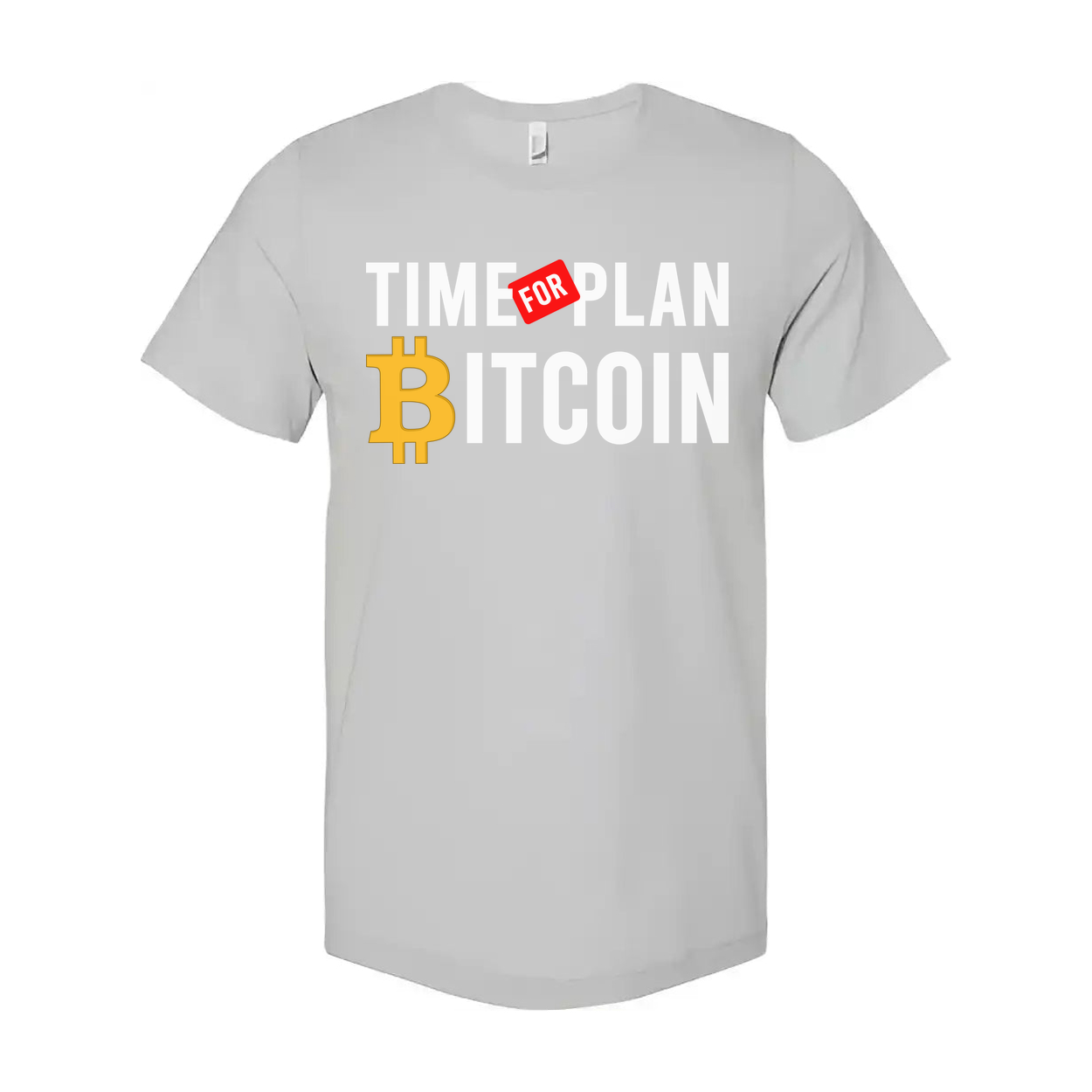 Time For Plan Bitcoin Graphic Unisex Short Sleeve Tee For Crypto Enthusiasts Worldwide